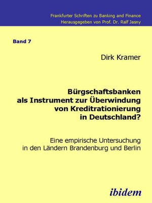 cover image of Bürgschaftsbanken als Instrument zur Überwindung von Kreditrationierung in Deutschland?